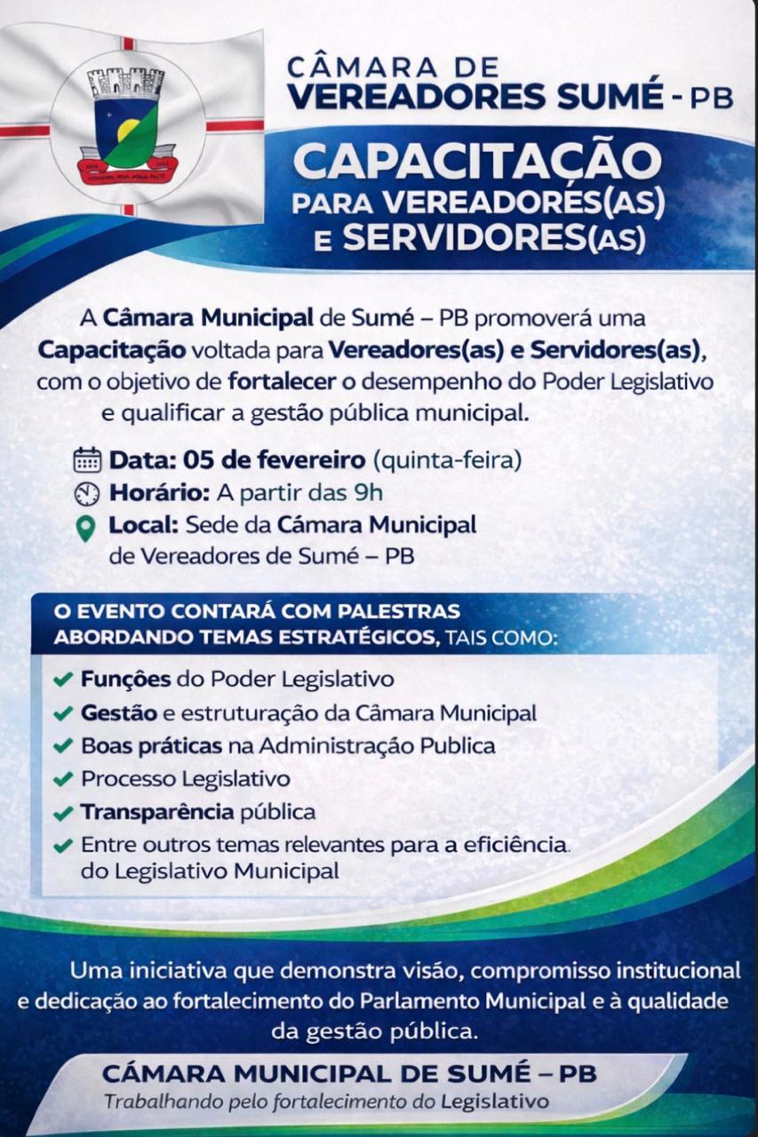 Câmara Municipal de Sumé realiza capacitação para vereadores e servidores